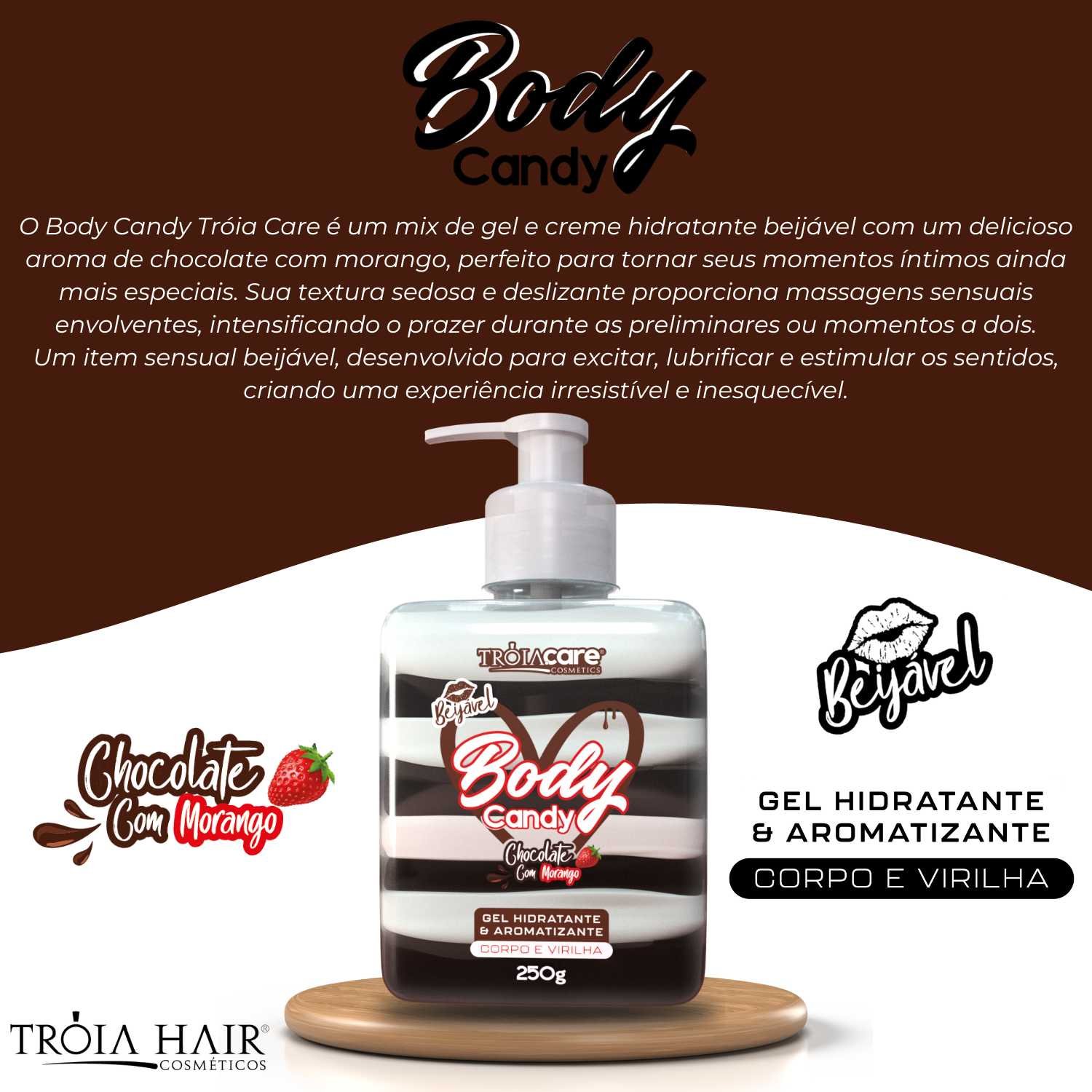 Body Candy Creme E Gel Aromatizante Beijável Chocolate Com Morago P/ Corpo E Virilha - Tróia Hair - Imagem 6